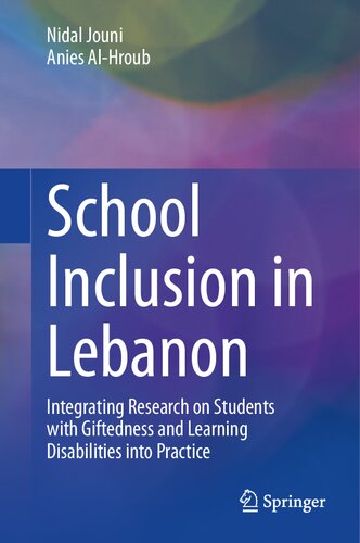 School Inclusion in Lebanon: Integrating Research on Students with Giftedness and Learning Disabilities into Practice