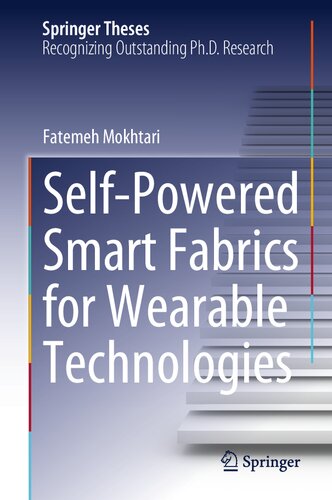 Self-Powered Smart Fabrics for Wearable Technologies (Springer Theses)