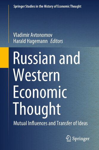 Russian and Western Economic Thought: Mutual Influences and Transfer of Ideas (Springer Studies in the History of Economic Thought)