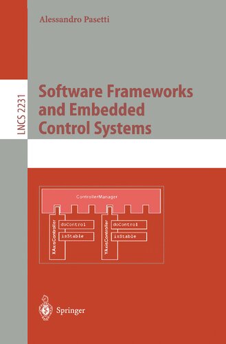 Software Frameworks and Embedded Control Systems (Lecture Notes in Computer Science, 2231)