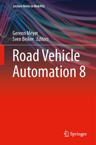 Road Vehicle Automation 8 (Lecture Notes in Mobility)