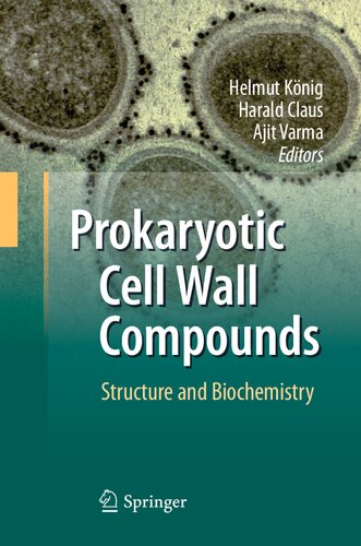 Prokaryotic Cell Wall Compounds: Structure and Biochemistry
