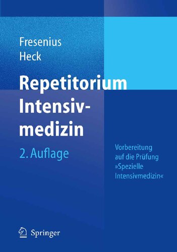 Repetitorium Intensivmedizin: Vorbereitung auf die Prüfung 