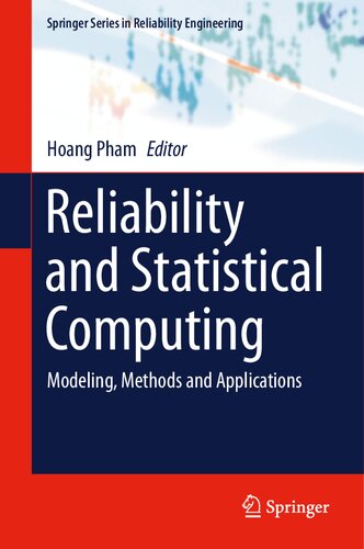 Reliability and Statistical Computing: Modeling, Methods and Applications (Springer Series in Reliability Engineering)
