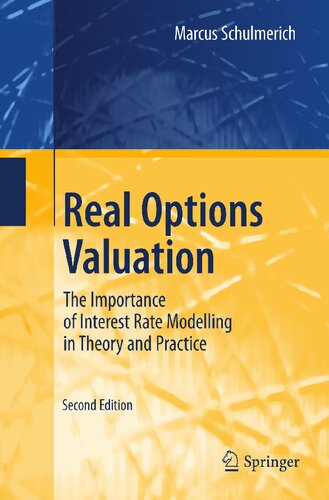 Real Options Valuation: The Importance of Interest Rate Modelling in Theory and Practice