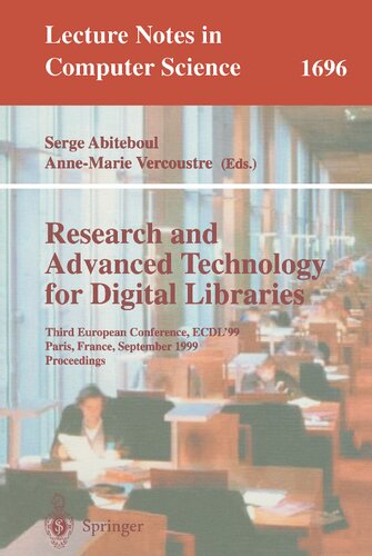 Research and Advanced Technology for Digital Libraries: Third European Conference, ECDL'99, Paris, France, September 22-24, 1999, Proceedings (Lecture Notes in Computer Science, 1696)