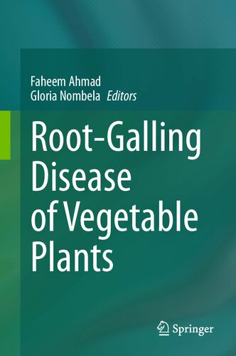 Root-Galling Disease of Vegetable Plants