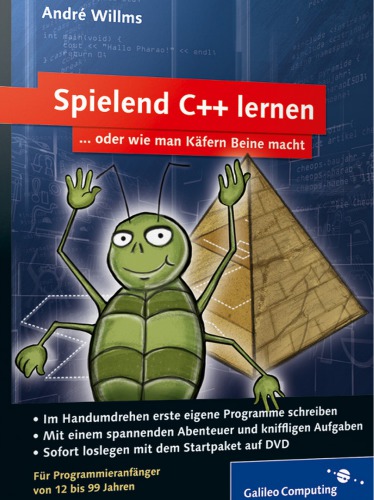 Spielend C++ lernen ... oder wie man Kafern Beine macht