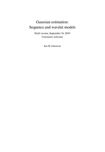 Gaussian estimation. Sequence and wavelet models