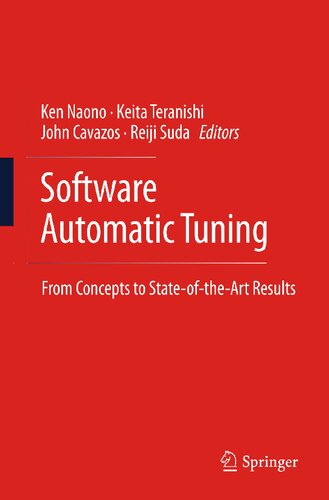 Software Automatic Tuning: From Concepts to State-of-the-Art Results