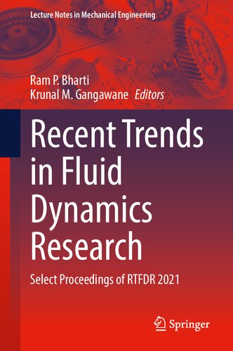 Recent Trends in Fluid Dynamics Research: Select Proceedings of RTFDR 2021 (Lecture Notes in Mechanical Engineering)