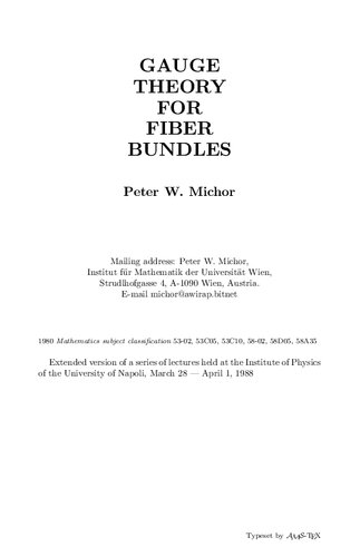 Gauge Theory for Fiber Bundles (Bibliopolis monographs & textbooks in physical science - lecture notes)