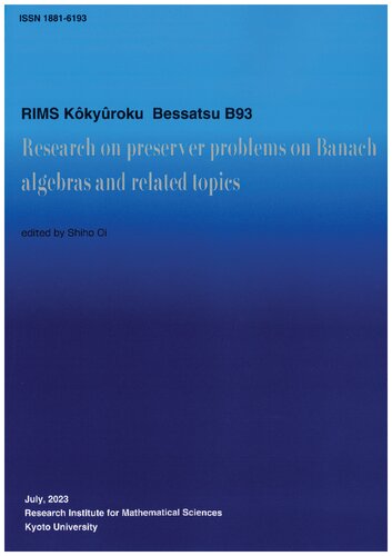 Research on preserver problems on Banach algebras and related topics