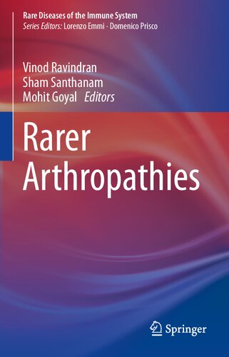 Rarer Arthropathies (Rare Diseases of the Immune System)