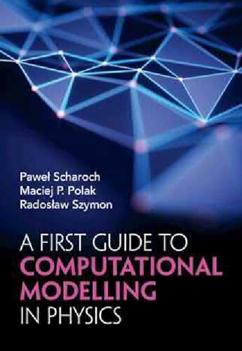 A First Guide to Computational Modelling in Physics