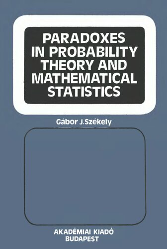 Paradoxes in probability theory and mathematical statistics