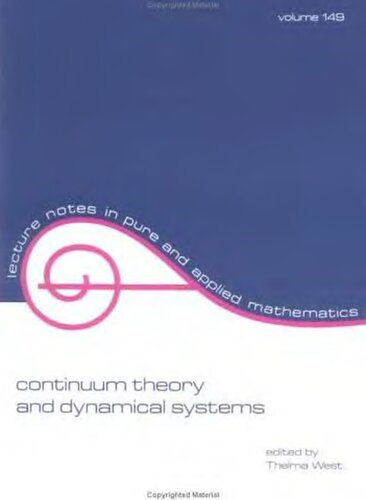 Continuum Theory & Dynamical Systems (Lecture Notes in Pure and Applied Mathematics)