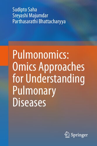 Pulmonomics: Omics Approaches for Understanding Pulmonary Diseases