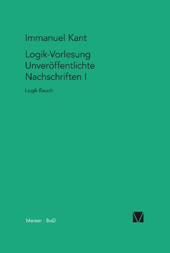 Logik-Vorlesungen. Unveröffentlichte Nachschriften I