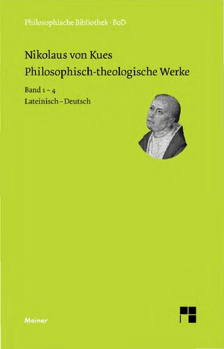Philosophisch-theologische Werke in 4 Bänden.: Lateinisch-Deutsch. 4 Bände.