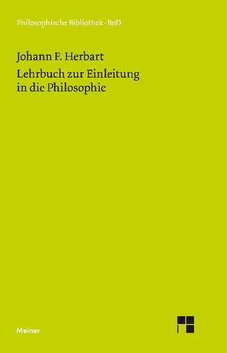 Lehrbuch zur Einleitung in die Philosophie: Textkritisch revidierte Ausgabe