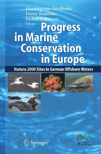 Progress in Marine Conservation in Europe: NATURA 2000 Sites in German Offshore Waters