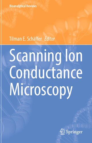 Scanning Ion Conductance Microscopy (Bioanalytical Reviews, 3)