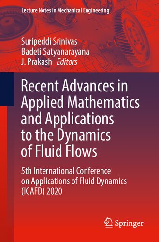 Recent Advances in Applied Mathematics and Applications to the Dynamics of Fluid Flows: 5th International Conference on Applications of Fluid Dynamics ... (Lecture Notes in Mechanical Engineering)