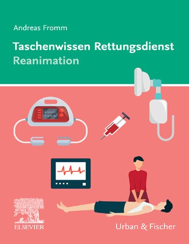 Taschenwissen Rettungsdienst Reanimation