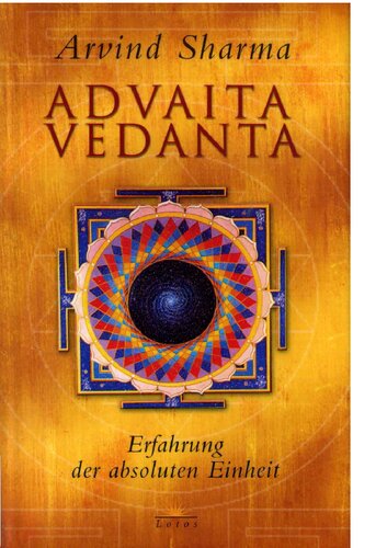 Advaita Vedanta: Erfahrung der absoluten Einheit