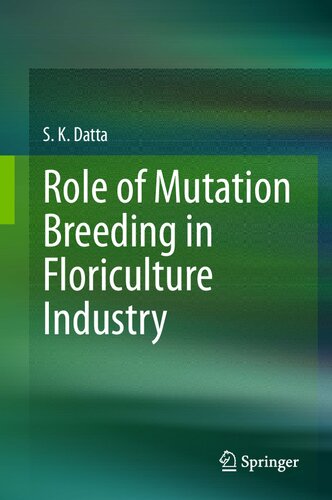 Role of Mutation Breeding In Floriculture Industry