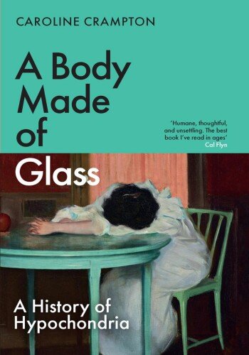 A Body Made of Glass