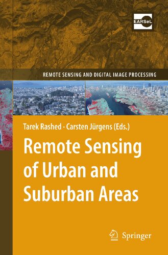 Remote Sensing of Urban and Suburban Areas (Remote Sensing and Digital Image Processing, 10)