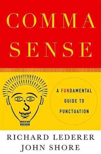 Comma Sense: A FUNdamental Guide to Punctuation