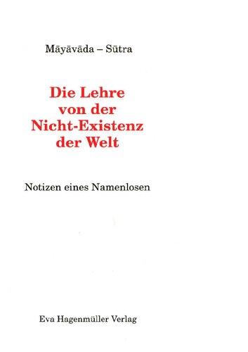 Māyāvāda-Sutra: Die Leere von der Nicht-Existenz der Welt