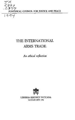 The international arms trade. An ethical reflection