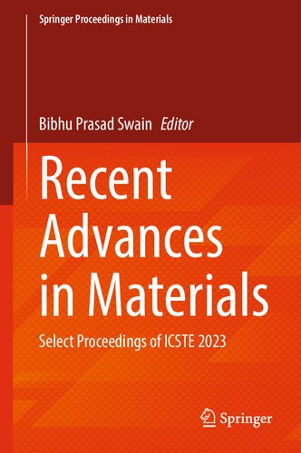 Recent Advances in Materials: Select Proceedings of ICSTE 2023 (Springer Proceedings in Materials, 25)