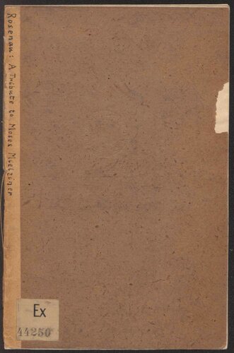 A tribute to Moses Mielziner, Prof. of Talmud at the Hebrew Union College, 1879 - 1903