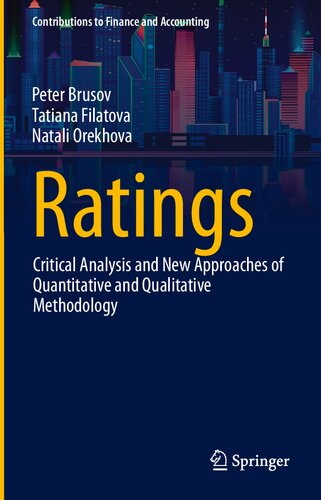 Ratings: Critical Analysis and New Approaches of Quantitative and Qualitative Methodology (Contributions to Finance and Accounting)