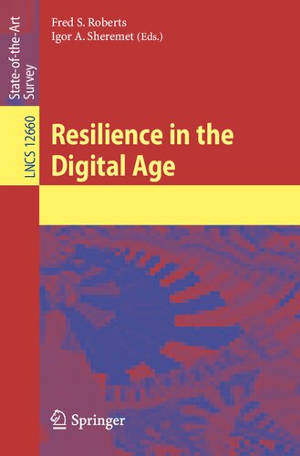 Resilience in the Digital Age (Information Systems and Applications, incl. Internet/Web, and HCI)