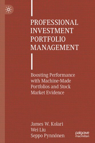 Professional Investment Portfolio Management: Boosting Performance with Machine-Made Portfolios and Stock Market Evidence