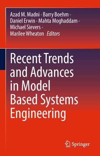 Recent Trends and Advances in Model Based Systems Engineering