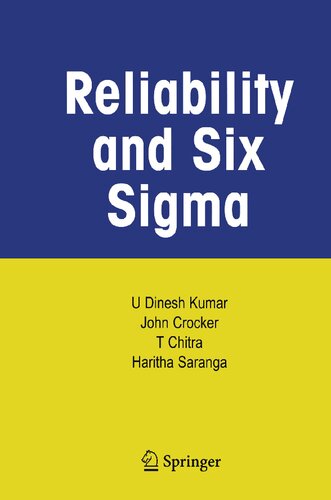 Reliability and Six Sigma