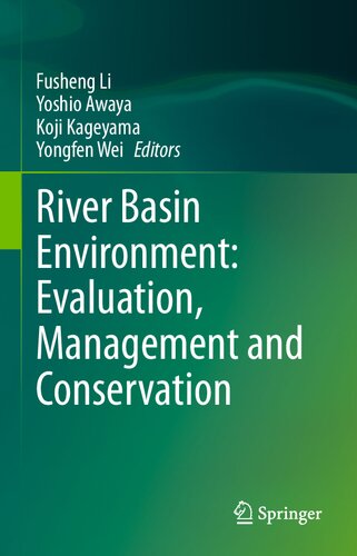River Basin Environment: Evaluation, Management and Conservation