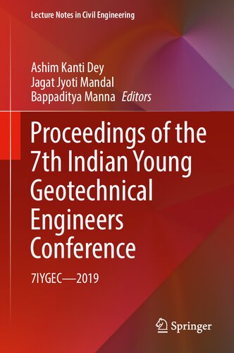 Proceedings of the 7th Indian Young Geotechnical Engineers Conference: 7IYGEC - 2019 (Lecture Notes in Civil Engineering, 195)