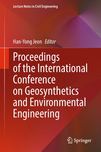 Proceedings of the International Conference on Geosynthetics and Environmental Engineering (Lecture Notes in Civil Engineering, 374)