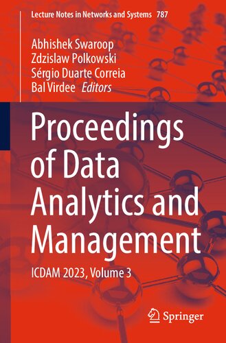 Proceedings of Data Analytics and Management: ICDAM 2023, Volume 3 (Lecture Notes in Networks and Systems, 787)