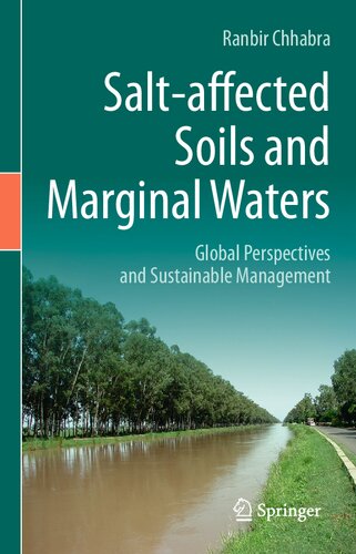 Salt-affected Soils and Marginal Waters: Global Perspectives and Sustainable Management (Springer Water)