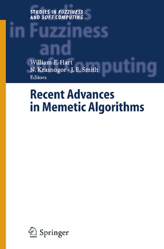 Recent Advances in Memetic Algorithms (Studies in Fuzziness and Soft Computing, 166)