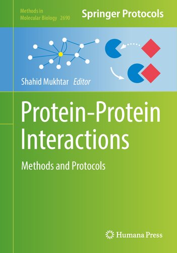 Protein-Protein Interactions: Methods and Protocols (Methods in Molecular Biology, 2690)